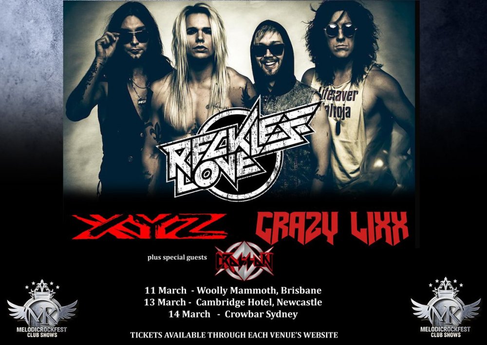 Reckless Love, XYZ, Crazy Lixx Australia tour 2020