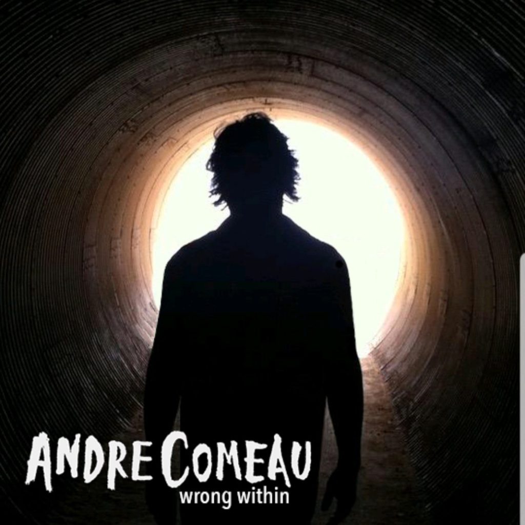 Andre Comeau - Wrong Within