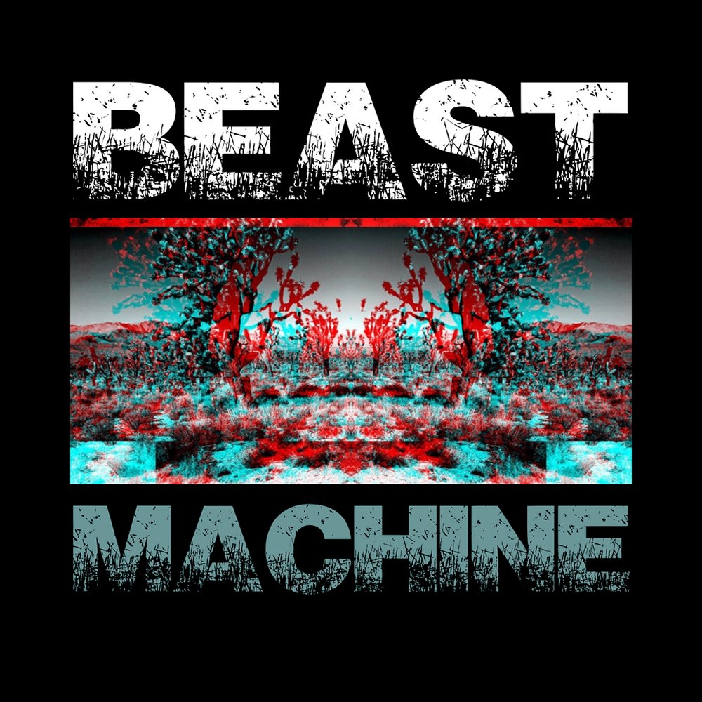 Beast Machine