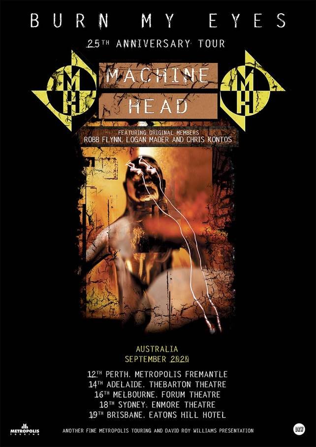 Machine Head Burn My Eyes 25th anniversary Australia tour 2020