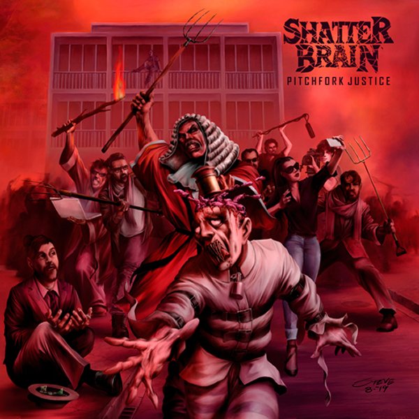 Shatter Brain - Pitchfork Justice