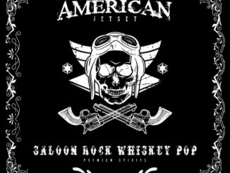 American Jetset - Saloon Whiskey Pop