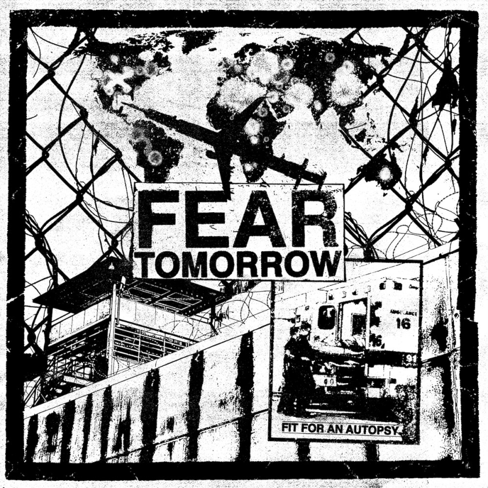 Fit For An Autopsy - Fear Tomorrow