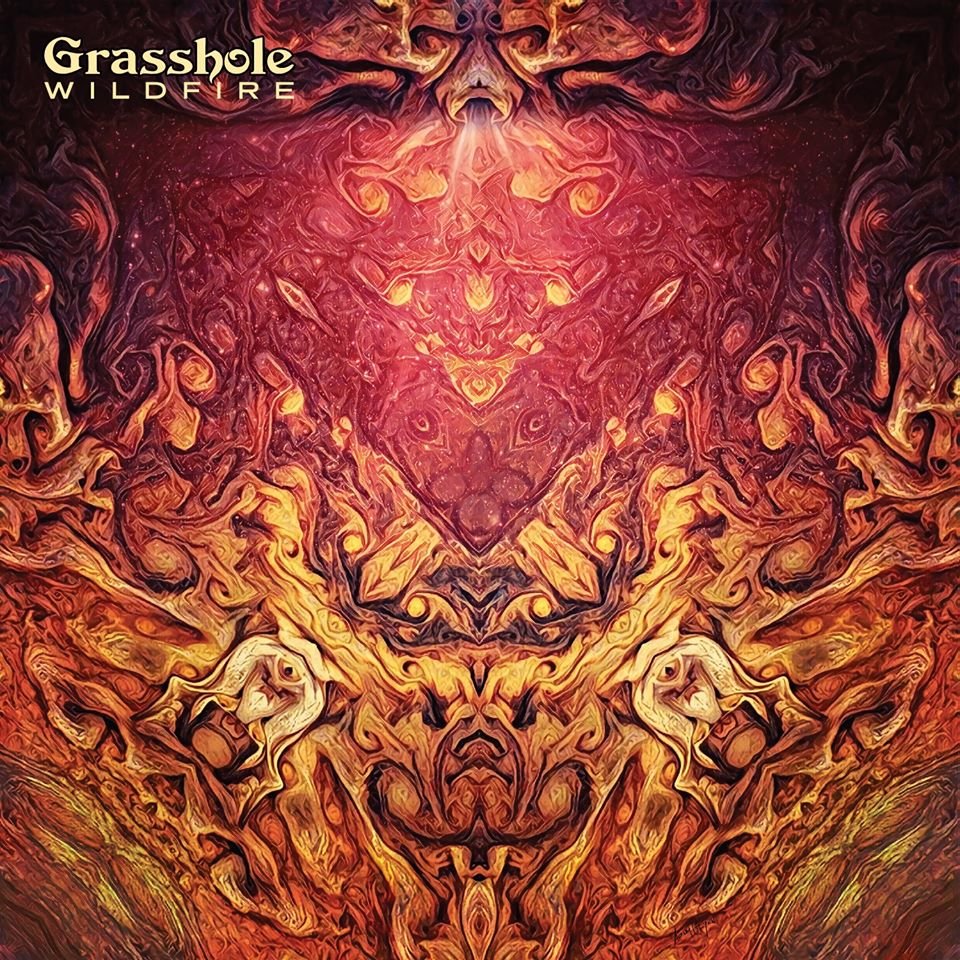Grasshole - Wildfire