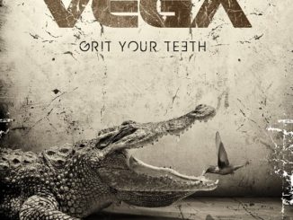 Vega - Grit Your Teeth