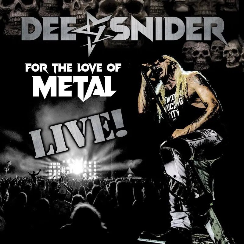 Dee Snider - For The Love of Metal Live