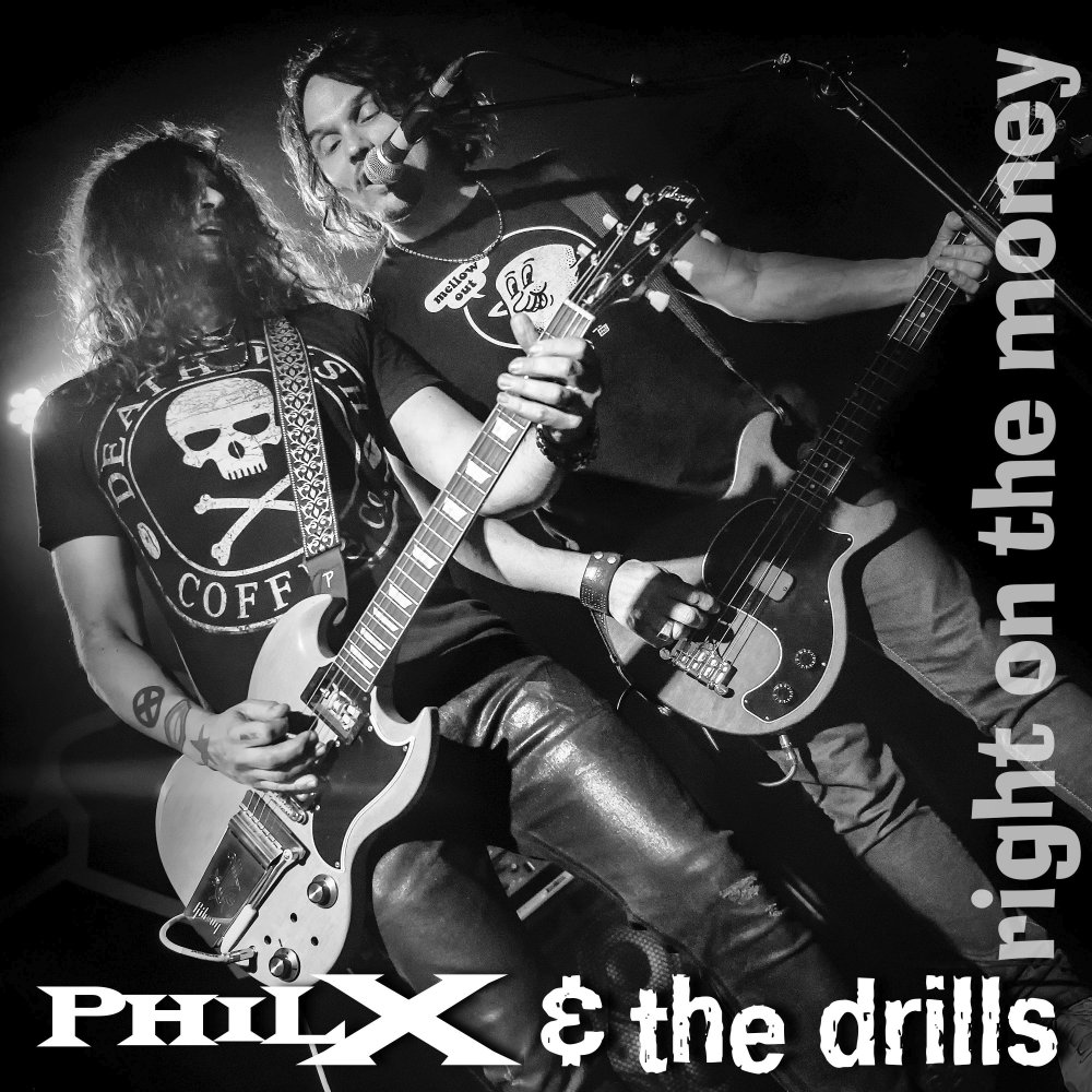 Phil X & The Drills