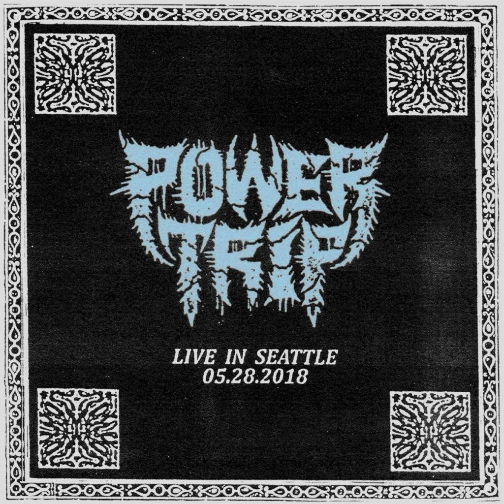 Power Trip - Live In Seattle 05.28.18