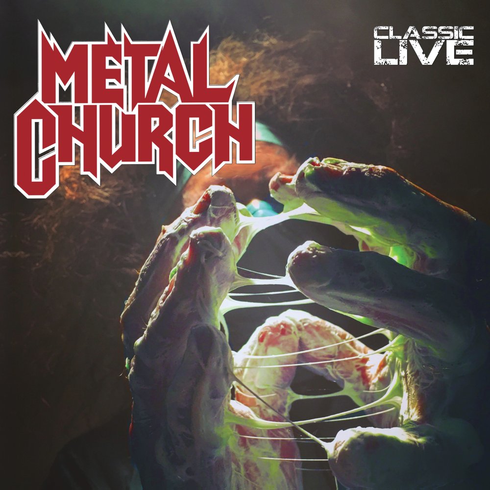 Metal Church - Classic Live