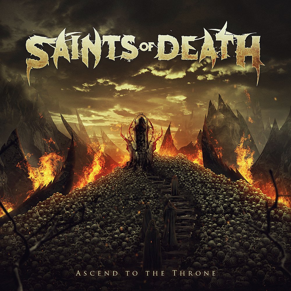 Saints Of Death - Ascend To The Throne
