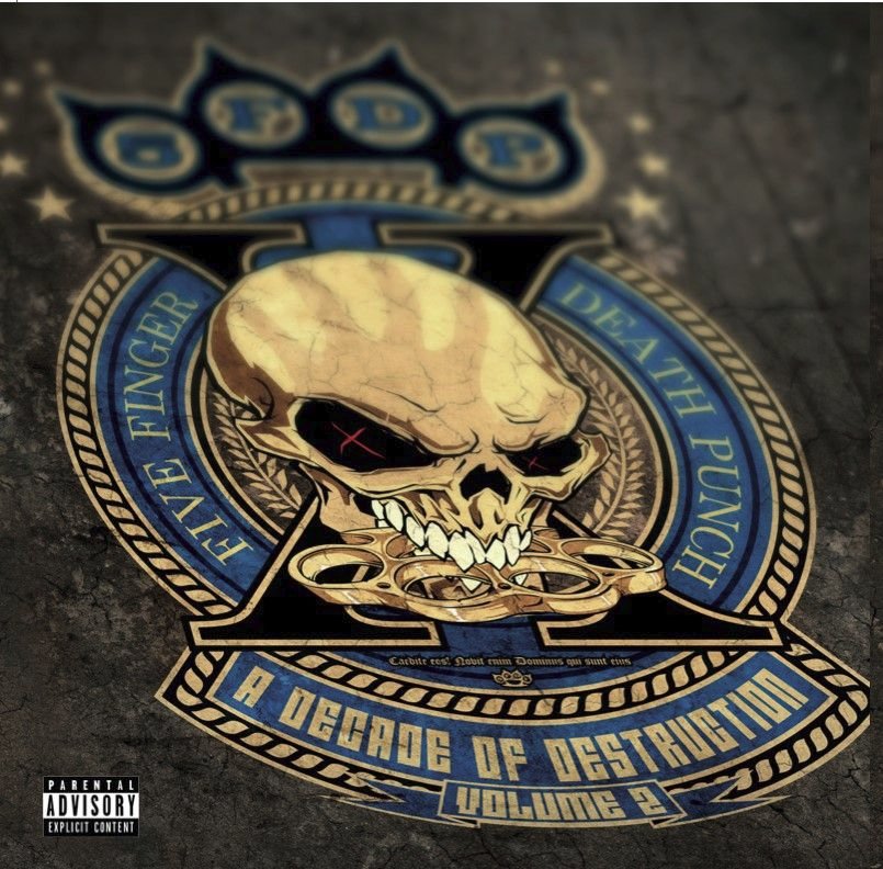 Five Finger Death Punch - A Decade Of Destruction Vol. 2