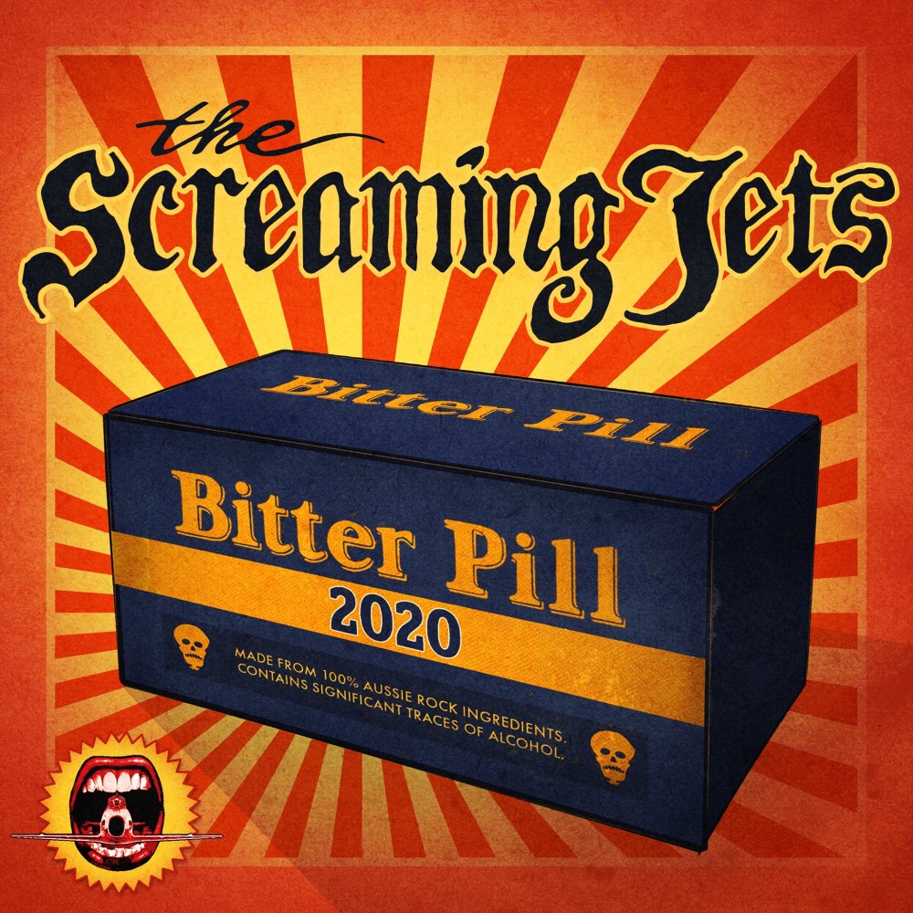 The Screaming Jets - Bitter Pill