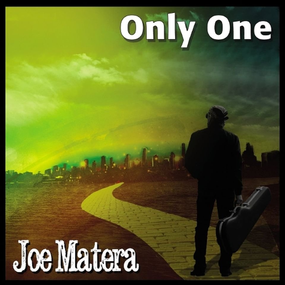 Joe Matera - Only One