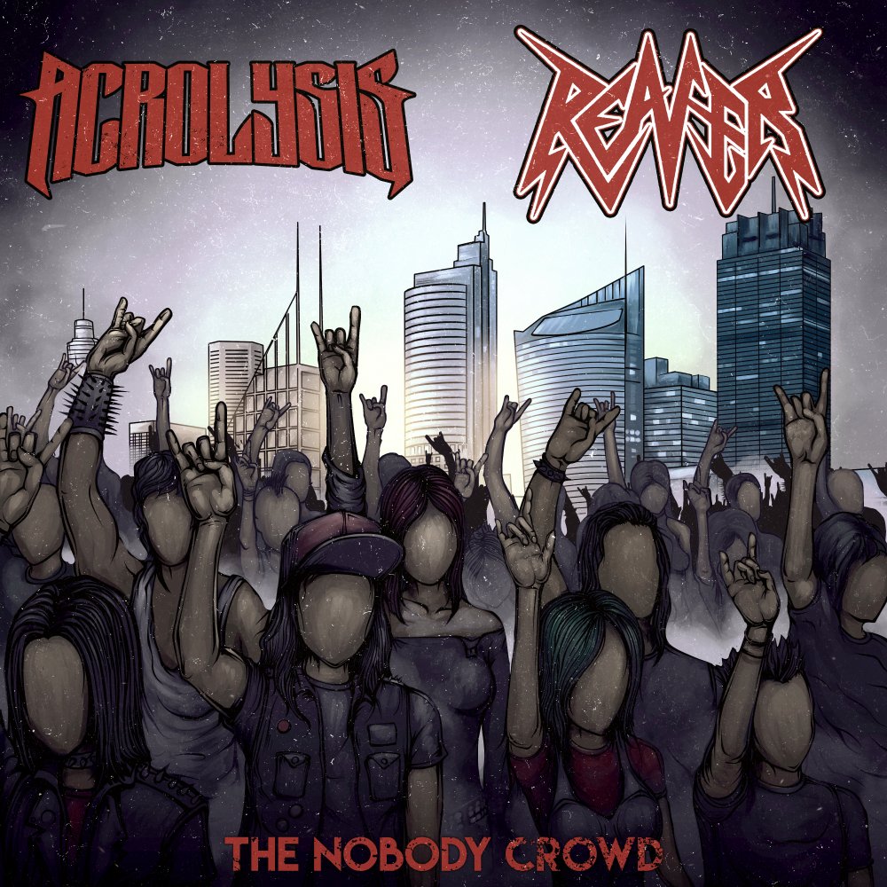 Reaver / Acrolysis - The Nobody Crowd