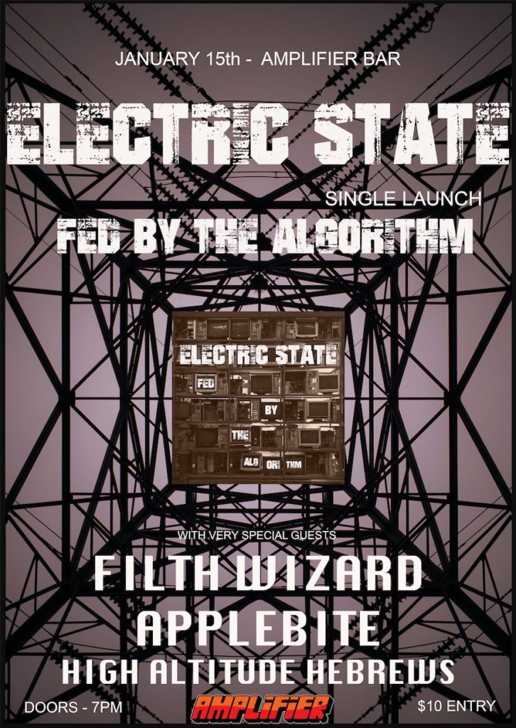 Electric State - Fed By The Algorithm Launch Show