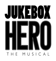 Jukebox Hero The Musical
