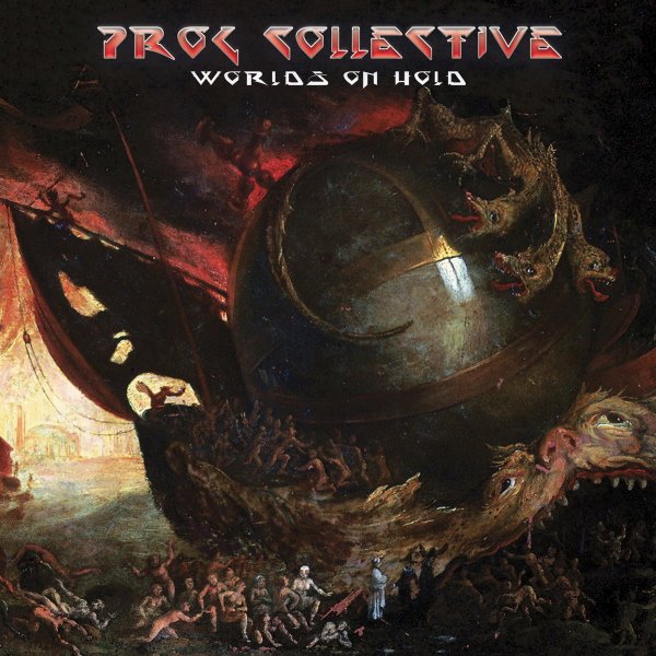 Prog Collective - Worlds On Hold