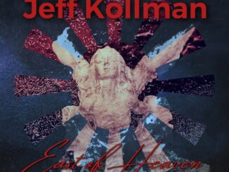 Jeff Kollman - East Of Heaven
