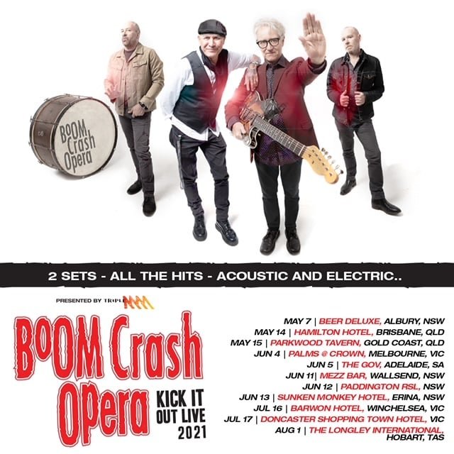 Boom Crash Opera - Kick It Out Live 2021