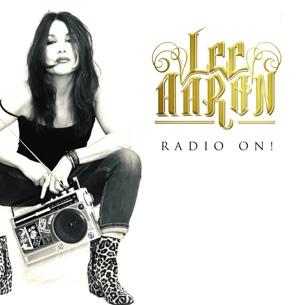 Lee Aaron - Radio On!