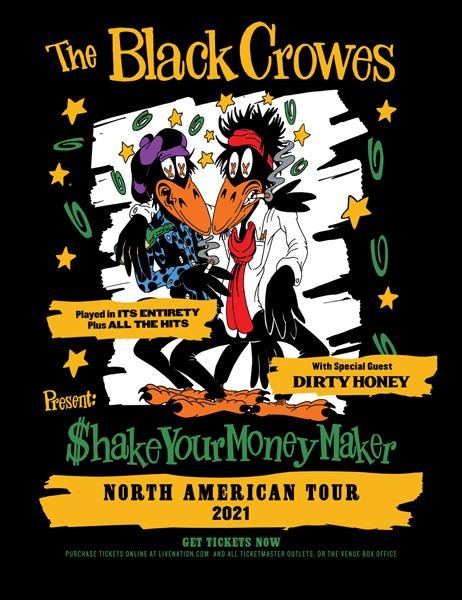 The Black Crowes' "Shake Your Money Maker Summer 2021 Tour