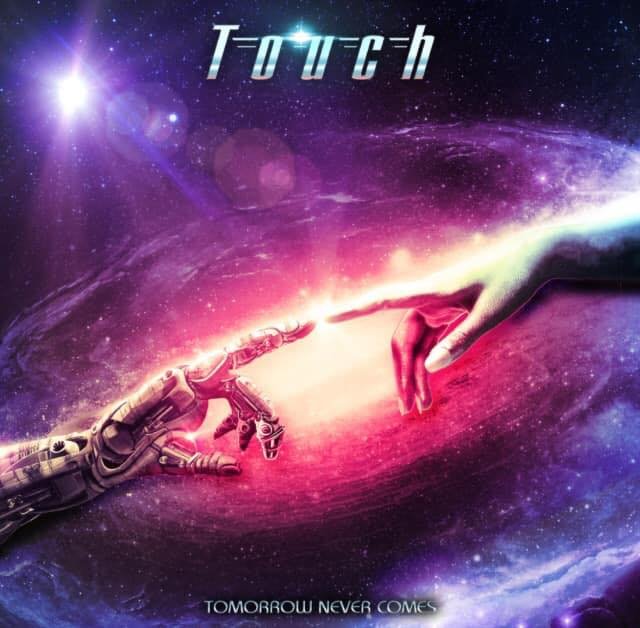 Touch - Tomorrow Never Comes