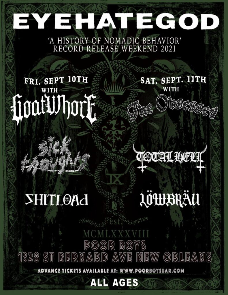 Eyehategod - A History Of Nomadic Behavior Record Release Shows