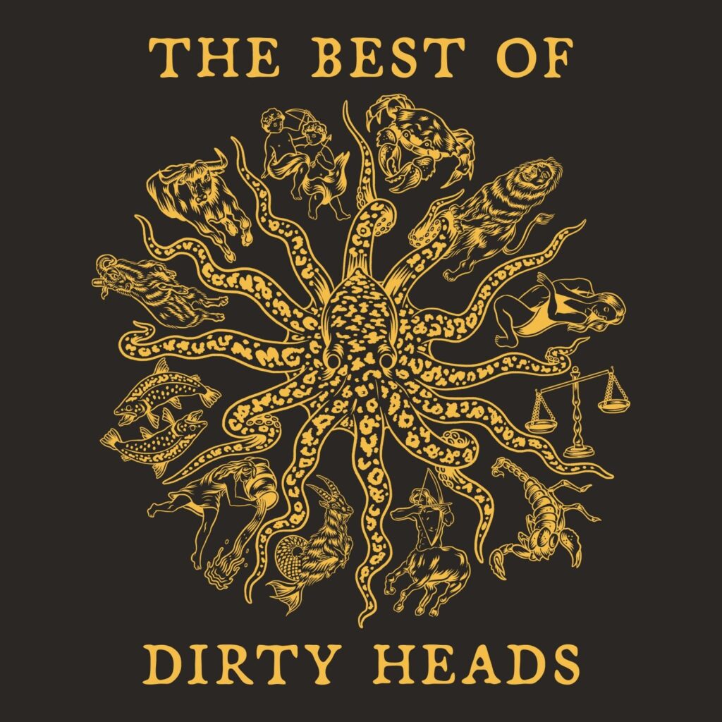 Dirty Heads - The Best Of