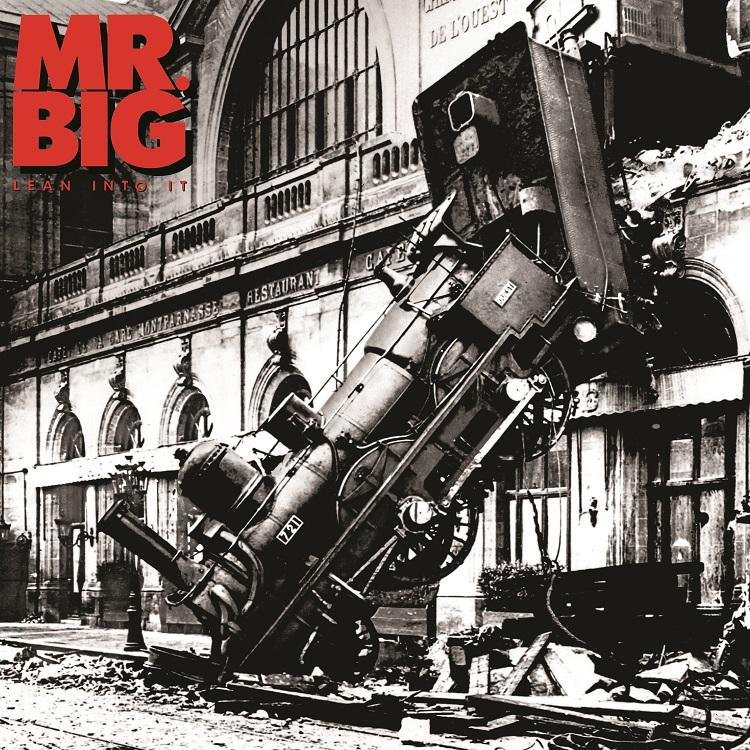 Mr Big - Lean Into It