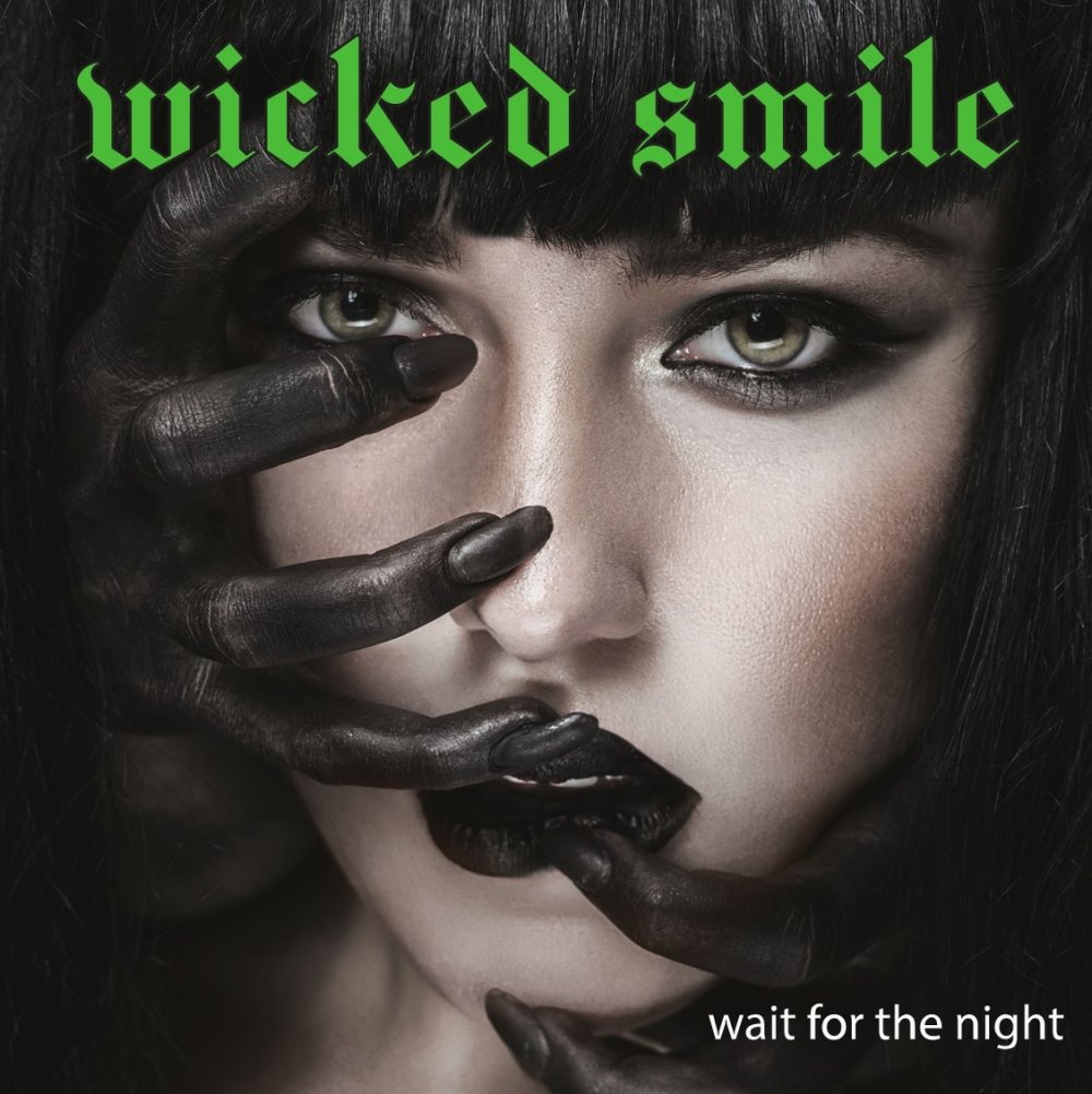 Wicked Smile - Wait For The Night