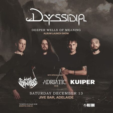 Dyssidia have announced their album launch show - poster for album launch showing band & event details Sat, Dec 13: Jive Adelaide Tickets available here
