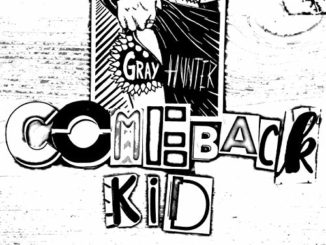 Grayhunter - Comeback Kid