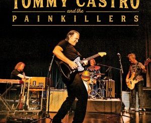 Tommy Castro - Painkillers