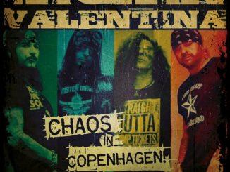 Kickin Valentina - Chaos In Copenhagen