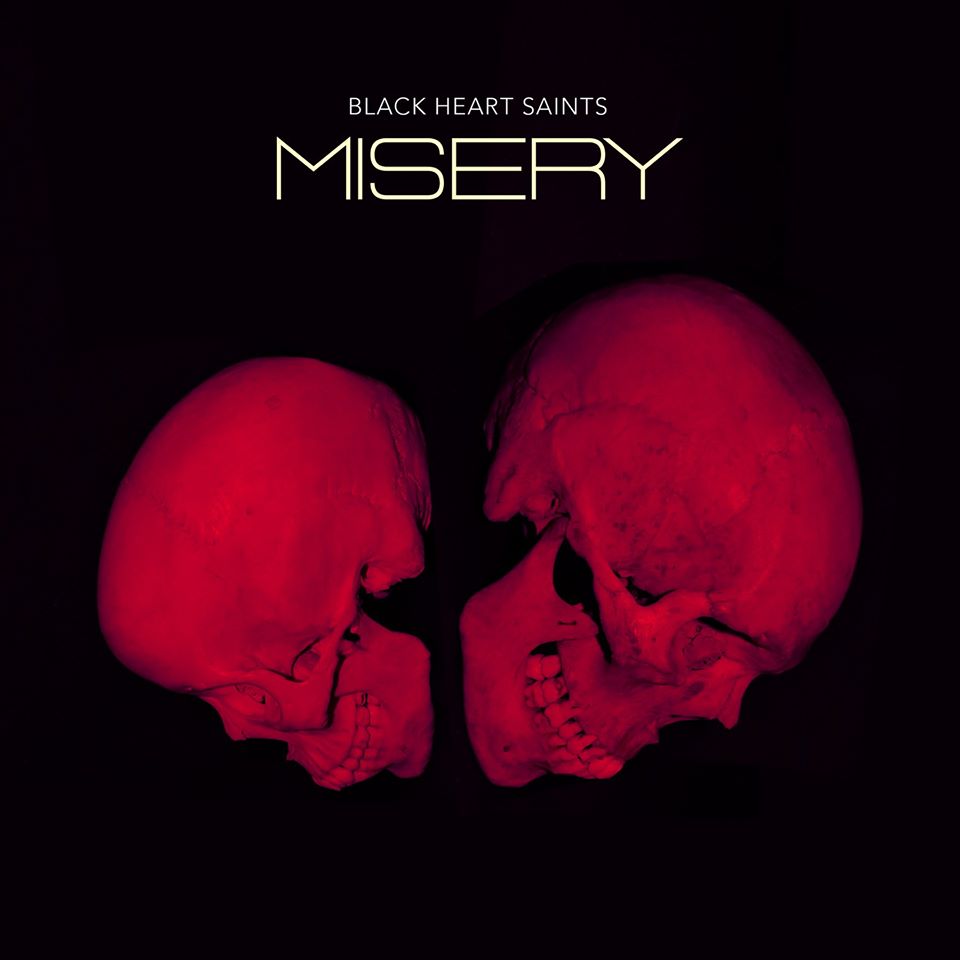 Black Heart Saints - Misery