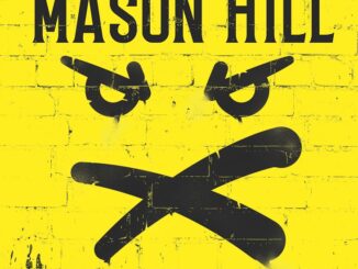 Mason Hill - Against The Wall