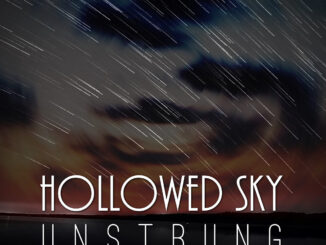 Hollowed Sky - Unstrung