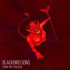 Blackbird Sons - Dance